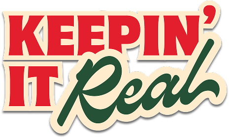 Keepin it Real